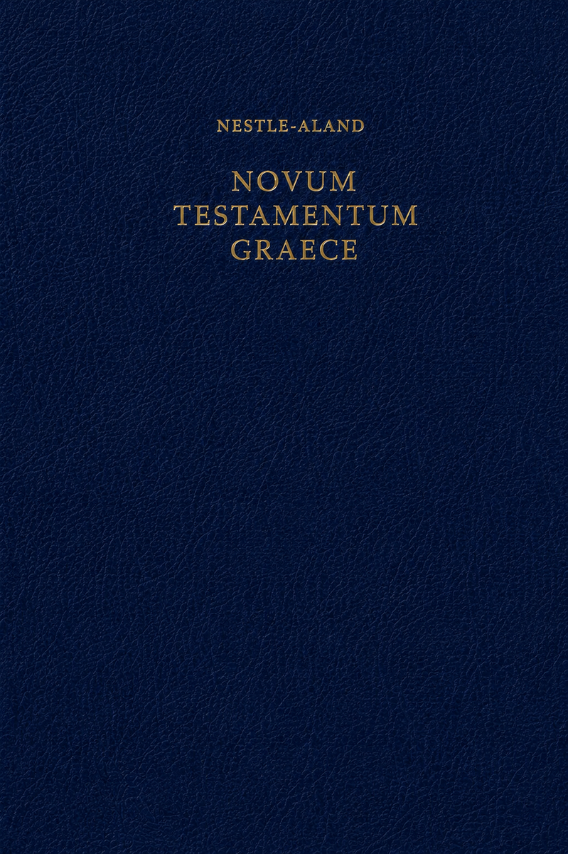 Novum Testamentum Graece: Nestle-Aland, 28th Greek Edition