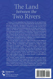 Land Between the Two Rivers: Early Israelite Identities in Central Transjordan, The