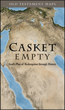 Casket Empty Old Testament Maps: God's Plan of Redemption through History