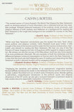 World That Shaped the New Testament, Revised Edition, The