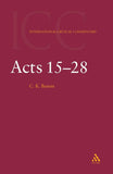 INTERNATIONAL CRITICAL COMMENTARY: Acts 15-28