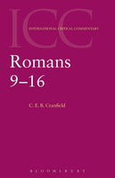 International Critical Commentary: Romans 9-16