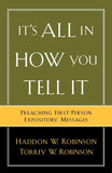 It's All in How You Tell It: Preaching First-Person Expository Messages