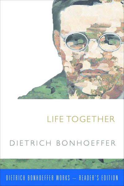 Life Together, Reader's Edition