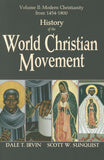 History of the World Christian Movement, Volume II: Modern Christianity from 1454-1800