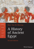 History of Ancient Egypt, 2<sup>nd</sup> Edition, A