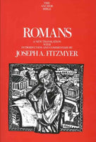 Anchor Bible: Romans: A New Translation with Introduction and Commentary by Joseph Fitzmyer, The
