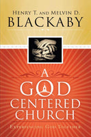 God Centered Church: Experiencing God Together, A