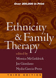 Ethnicity & Family Therapy, 3<sup>rd</sup> Edition