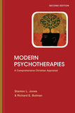 MODERN PSYCHOTHERAPIES: A Comprehensive Christian Appraisal, 2<sup>nd</sup> Edition