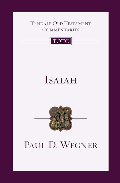 Tyndale Old Testament Commentaries: Isaiah