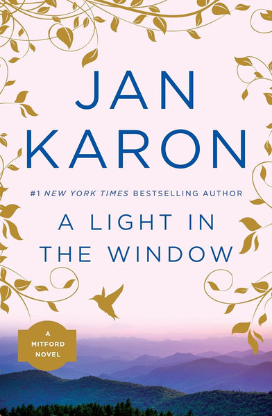 Mitford Series Book 2: A Light in the Window, The