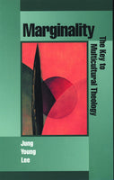 Marginality: The Key to Multicultural Theology