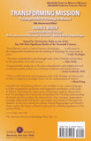 TRANSFORMING MISSION: Paradigm Shifts in Theology of Mission, 20<sup>th</sup> Anniversary Edition