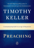 PREACHING: Communicating Faith in an Age of Skepticism