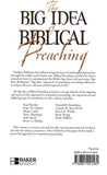 BIG IDEA of BIBLICAL Preaching: Connecting the Bible to People, The