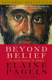 Beyond Belief: The Secret Gospels of Thomas, Reprint Edition