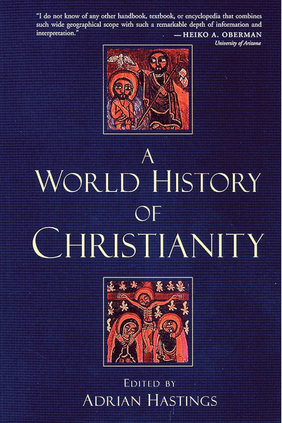 World History of Christianity, A