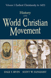 History of the World Christian Movement, Volume I: Earliest Christianity to 1453
