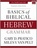 BASICS of BIBLICAL HEBREW GRAMMAR, 3<sup>rd</sup> Edition