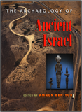ARCHAEOLOGY OF Ancient Israel, THE