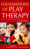 Foundations of Play Therapy, 2<sup>nd</sup> Edition