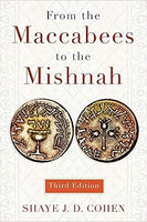 From the Maccabees to the Mishnah, 3<sup>rd</sup> Edition