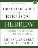 Graded Reader of Biblical Hebrew: A Guide to Reading the Hebrew Bible, 2<sup>nd</sup> Edition
