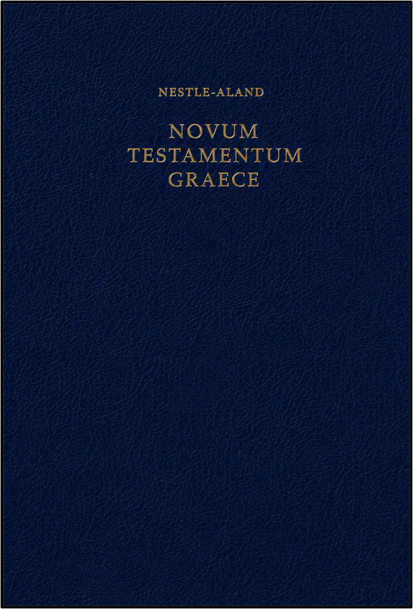 Novum Testamentum Graece: Nestle-Aland, 28th Greek Edition