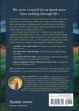 sacred art of slowing down: Find Relief from Rushed Living, Soothe Your Soul, and Restore Wholeness Within, the