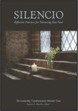 SILENCIO: Reflective Practices for Nurturing Your Soul