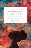 Soul Care in African American Practice