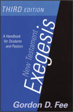 New Testament Exegesis: A Handbook for Students and Pastors, 3<sup>rd</sup> Edition