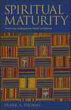 SPIRITUAL MATURITY: Preserving Congregational Health and Balance