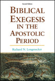 Biblical Exegesis in the Apostolic Period, 2<sup>nd</sup> Edition