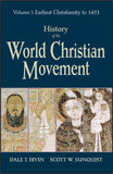 History of the World Christian Movement, Volume I: Earliest Christianity to 1453