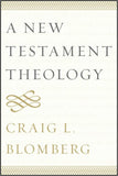 New Testament Theology, A