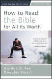 How to Read the Bible for All Its Worth, 4<sup>th</sup> Edition