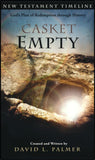 Casket Empty New Testament Timeline: God’s Plan of Redemption through History