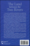 Land Between the Two Rivers: Early Israelite Identities in Central Transjordan, The