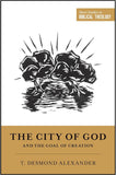 City of God and the Goal of Creation, The