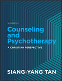Counseling and Psychotherapy: A CHRISTIAN PERSPECTIVE, 2<sup>nd</sup> Edition