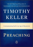 PREACHING: Communicating Faith in an Age of Skepticism