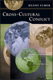 CROSS-CULTURAL CONFLICT: Building Relationships for Effective Ministry