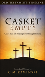 Casket Empty Old Testament Timeline: God's Plan of Redemption through History