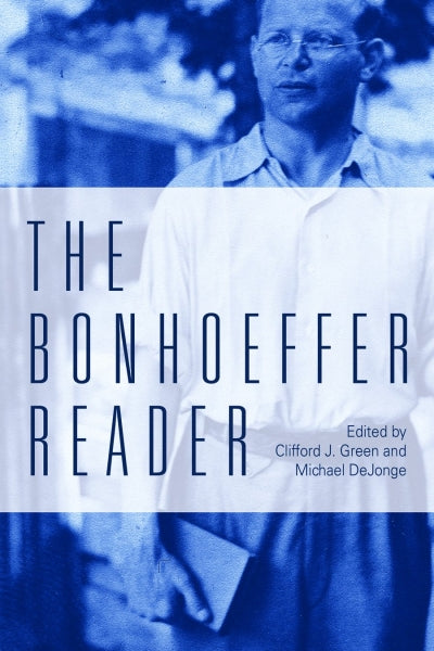 Bonhoeffer Reader, The