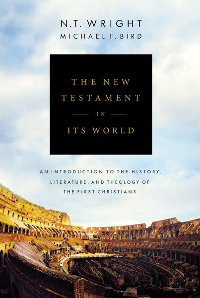 New Testament in Its World: An Introduction to the History, Literature, and Theology of the First Christians, The (DAMAGED + DISCOUNTED)