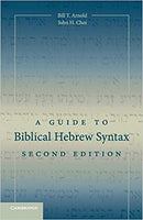Guide to Biblical Hebrew Syntax, 2<sup>nd</sup> Edition, A