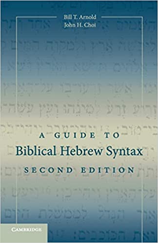 Guide to Biblical Hebrew Syntax, 2<sup>nd</sup> Edition, A
