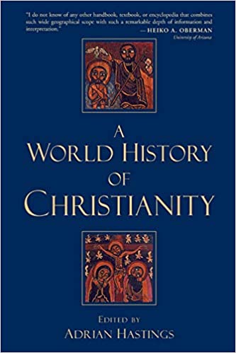 World History of Christianity, A